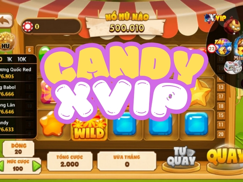 hướng dẫn cách chơi candy xvip
